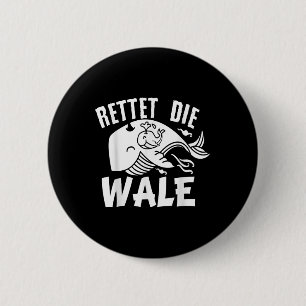 Saves The Whales Animal Protection Demonstration E Button