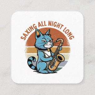 Saving All Night Long - For Saxophone players Square Business Card