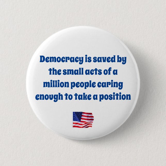 Saving Democracy Button (Front)