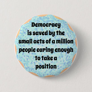 Saving Democracy Button