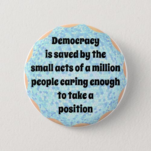 Saving Democracy Button
