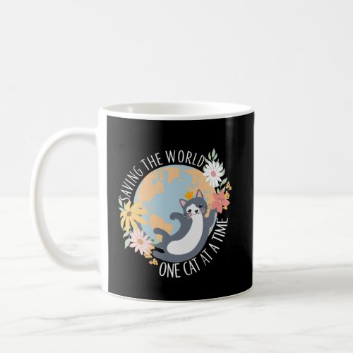 Saving the world one cat at a time cat lover coffee mug