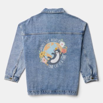 Saving The World One Cat At A Time Cat Lover Denim Jacket by LitleStarPaper at Zazzle