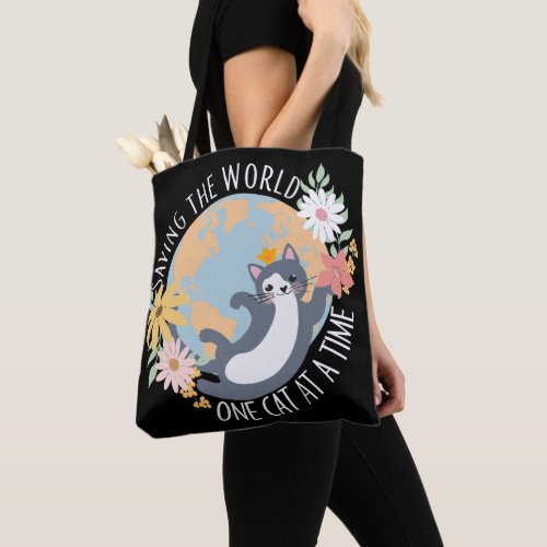 Saving the world one cat at a time cat lover tote bag