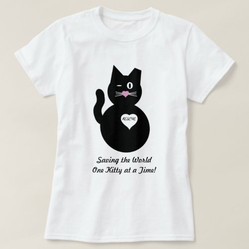 Saving the World One Kitty at a Time T_Shirt