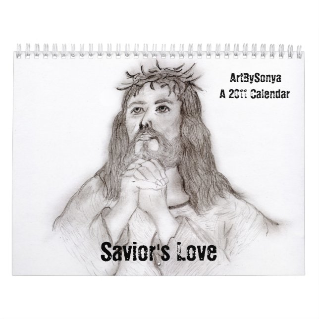 Savior's Love 2011 Calendar (Cover)