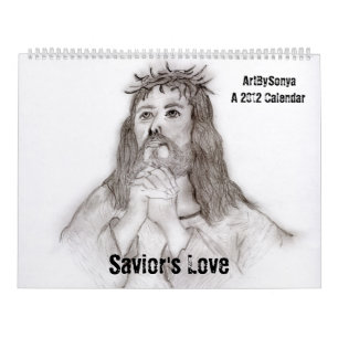 Savior's Love 2012 Calendar