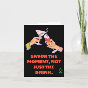 Savor The Moment  Card