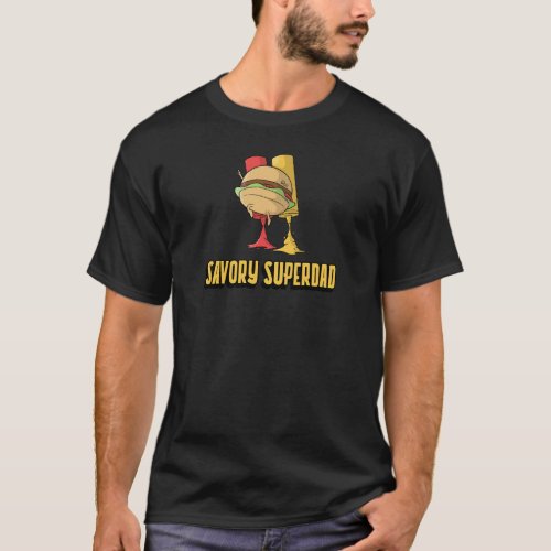 Savory Superdad T_Shirt