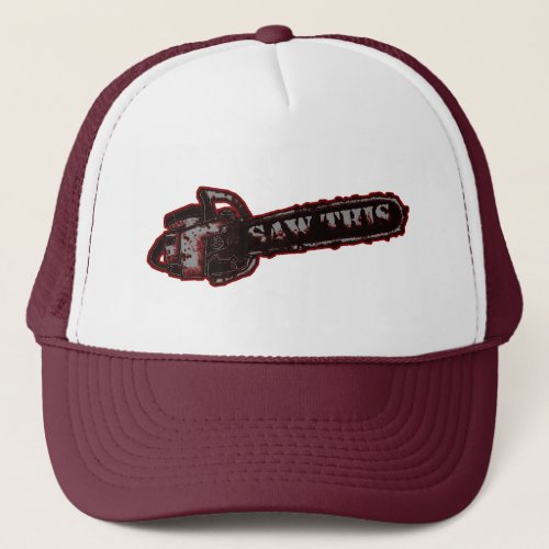 SAW THIS Red Drip Trucker Hat