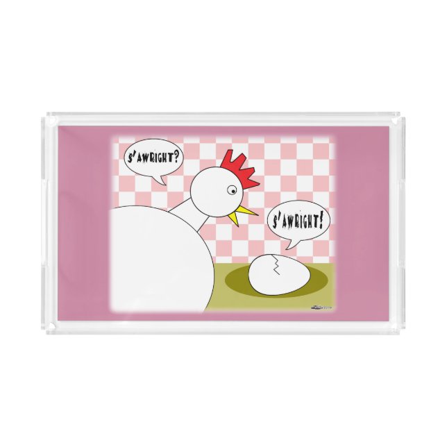 S'Awright? Acrylic Tray (Front)