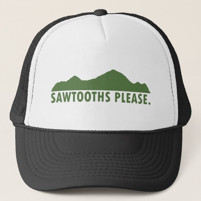Sawtooths Please Trucker Hat (Front)