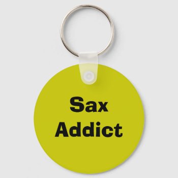 Sax Addict - Saxophone Keychain by vintagecreations at Zazzle