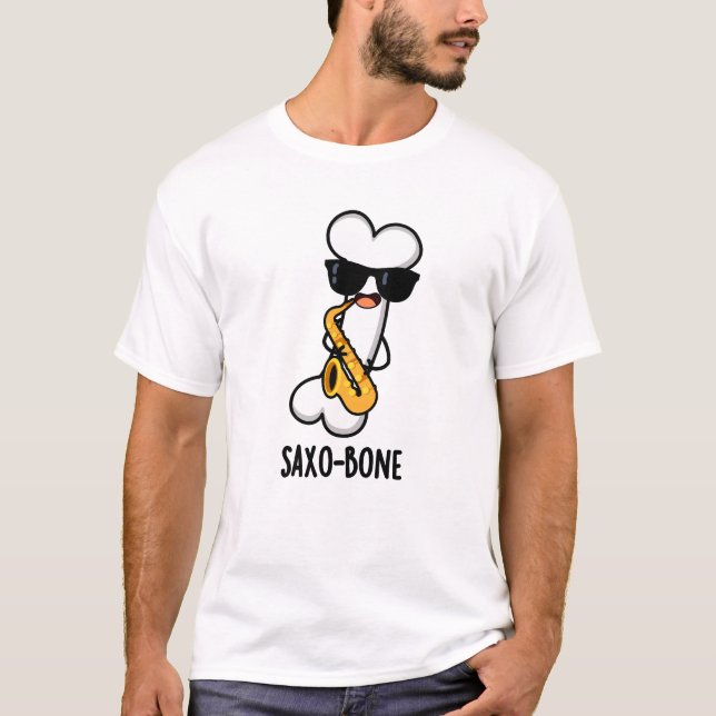 Saxo-bone Funny Bone Funny Music Pun   T-Shirt (Front)