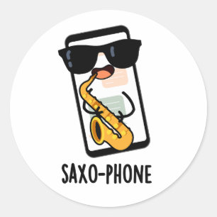 Saxo-phone Funny Cellphone Puns Classic Round Sticker