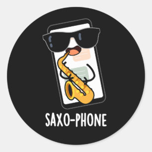 Saxo-phone Funny Cellphone Puns Dark BG Classic Round Sticker