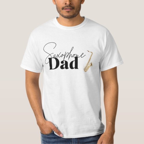 Saxophone Dad Band  T_Shirt