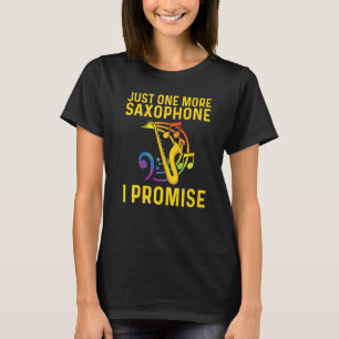 Saxophone For Men Women Reed Instrument 1 T-Shirt
