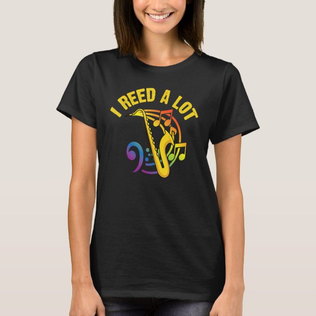 Saxophone For Men Women Reed Instrument  1 T-Shirt (Front)