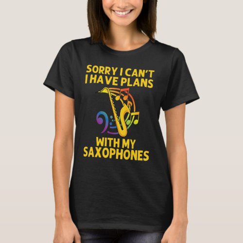   Saxophone For Men Women Reed Instrument   T_Shirt
