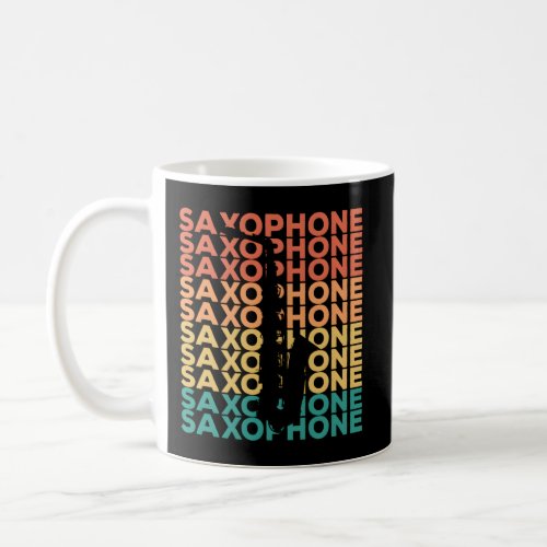 Saxophone For Saxophonists Coffee Mug