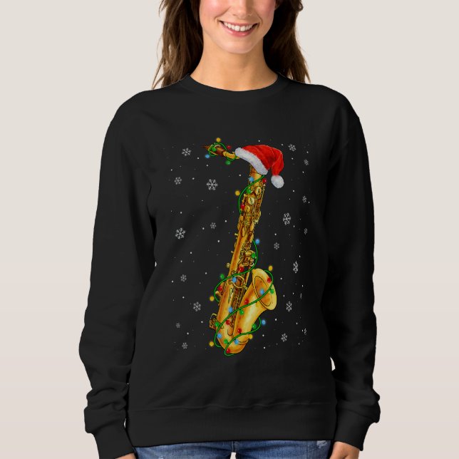 Saxophone Music   Xmas Lights   Santa Hat Christma Sweatshirt (Front)