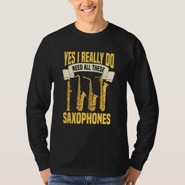 Saxophone Player Music Jazz Musician Saxophonist T-Shirt (Front)