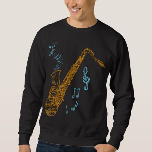 Saxophone Player Musician Jazz Music Art Sweatshirt