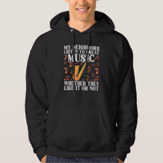 Saxophone Saxist Quotes Saxophonist Hoodie