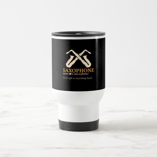 Saxophone - Saxophone Definition Travel Mug (Center)
