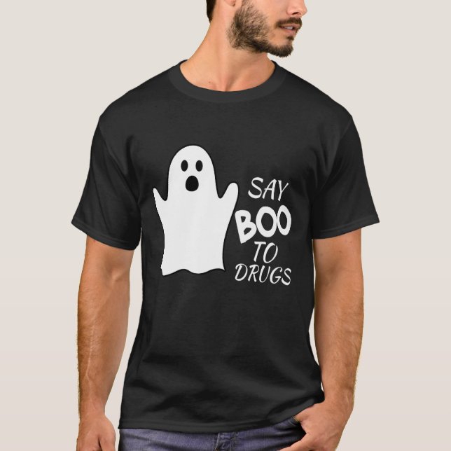 Say Boo To Drugs  Halloween Red Ribbon Week Awaren T-Shirt (Front)