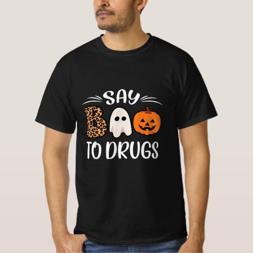 Say Boo To Drugs  T_Shirt