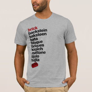 Say Brick... T-Shirt