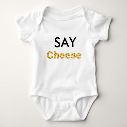 say cheese baby bodysuit