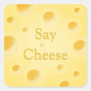 "Say Cheese" Cute Cutomizable Yellow Cheese Slice Square Sticker