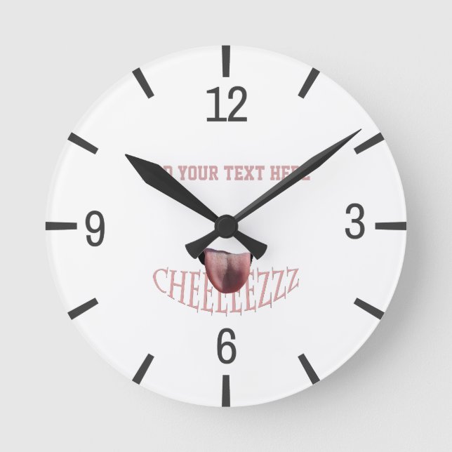 Say Cheese! funny customizable Round Clock (Front)