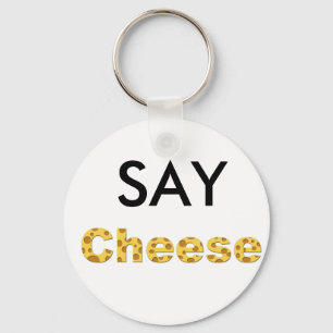 say cheese keychain