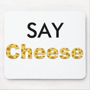 say cheese mouse pad