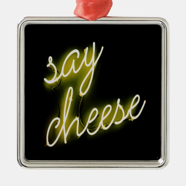 Say Cheese Neon Lights Metal Ornament (Front)