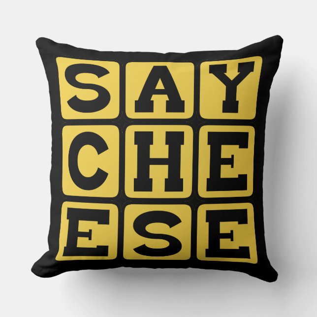 Say Cheese, Photographer's Request Throw Pillow (Front)
