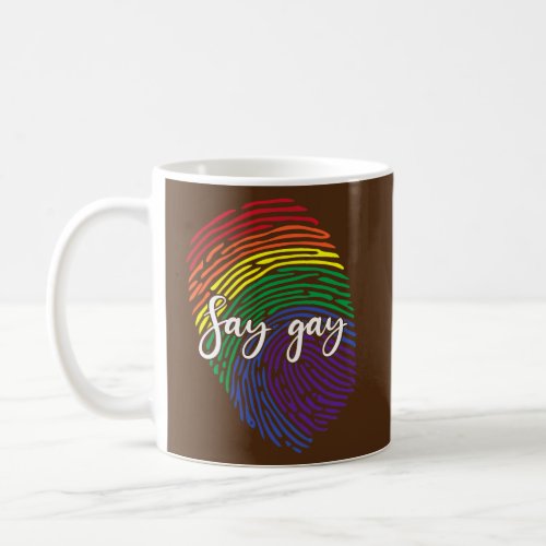 Say Gay Finger Print DNA LGBTQ Rainbow Flag Pride Coffee Mug