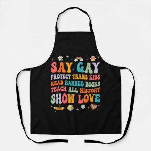 Say Gay Protect Trans Kids Lgbt Pride Apron