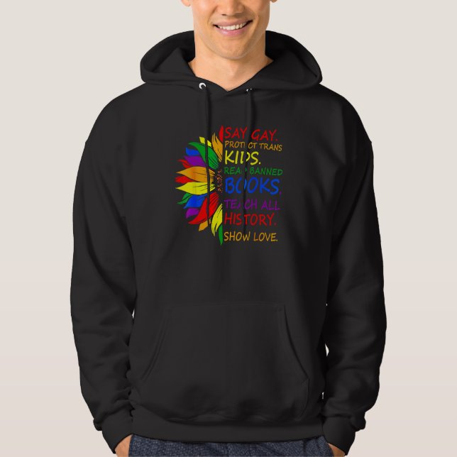 Say Gay Protect Trans Kids Read Banned Books LGBT  Hoodie (Front)