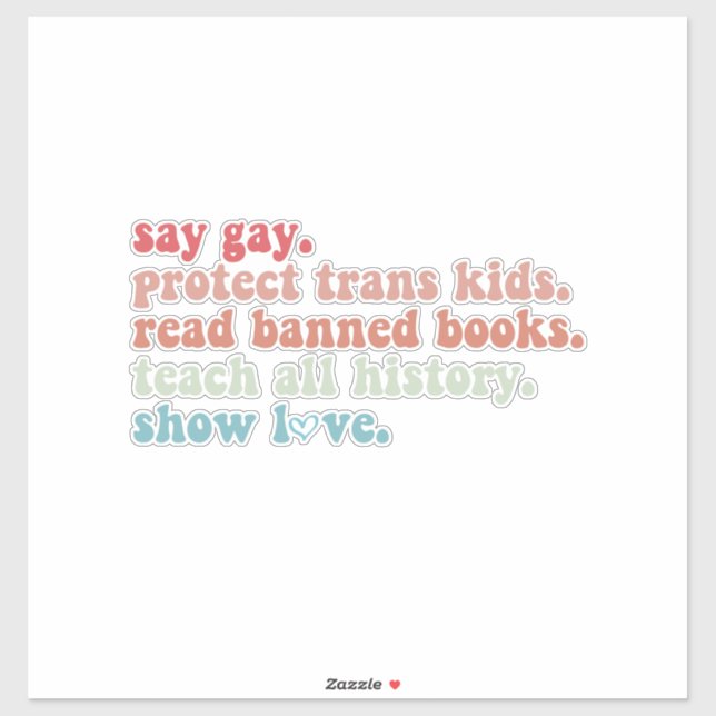 Say Gay Protect Trans Kids Read Banned Books LGBTQ Sticker (Sheet)