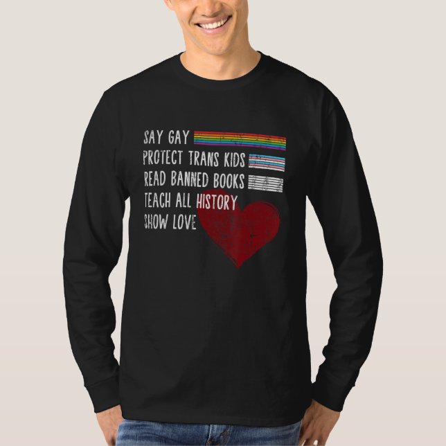 Say Gay Protect Trans Kids Read Banned Books Trust T-Shirt (Front)