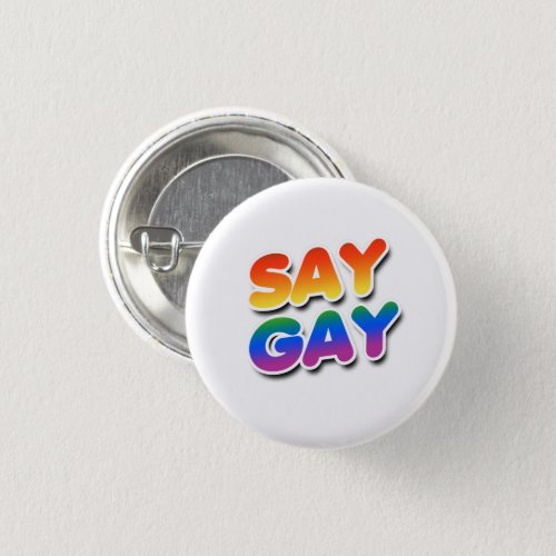 Say Gay Rainbow Gradient Button