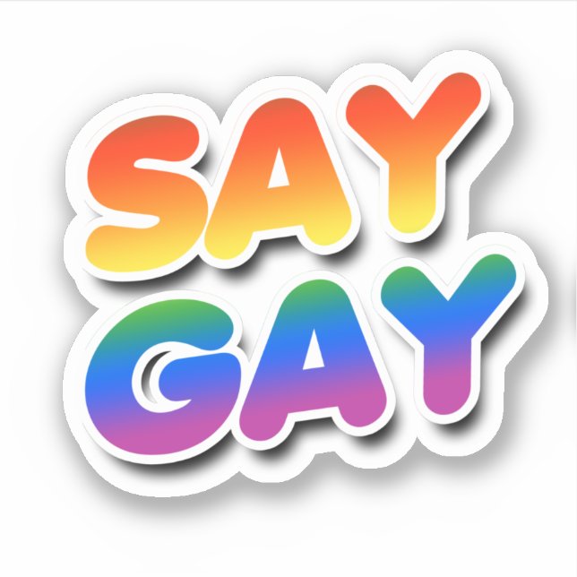 SAY GAY STICKER (Front)