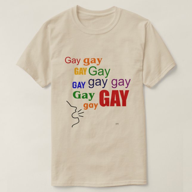 SAY GAY T-Shirt (Design Front)
