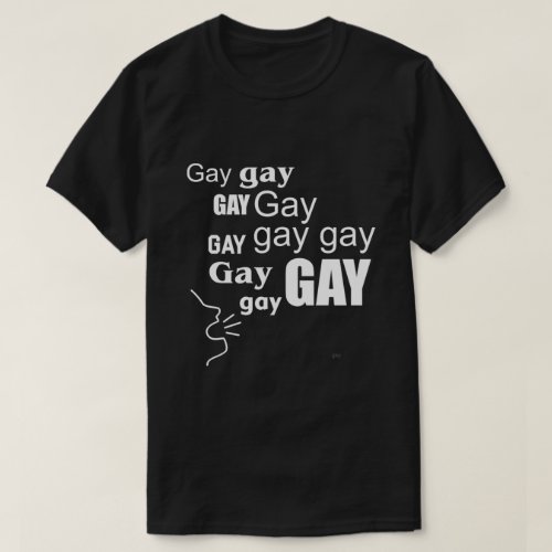 SAY GAY T_Shirt