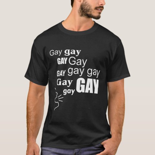 SAY GAY  T_Shirt